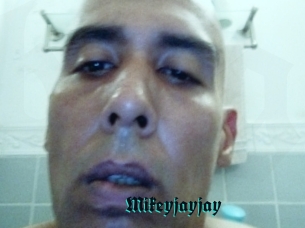 Mikeyjayjay