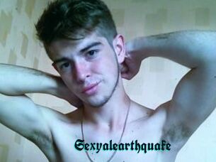 Sexyalearthquake